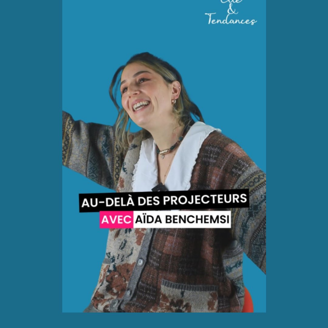 Au-delà des projecteurs avec Aïda Benchemsi — Elle & Tendances